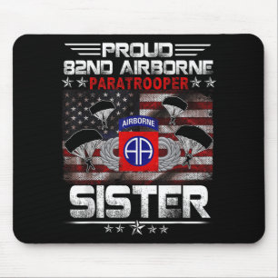 Proud 82nd Airborne Paratrooper Sister Us Flag - V Mouse Pad