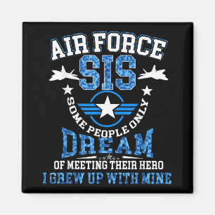 Proud Air Force Sister Camo Shirt Military Veteran Magnet