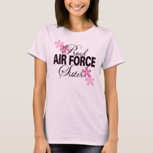Proud Air Force Sister T-Shirt