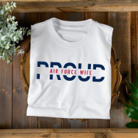 Proud Air Force Wife Red and Blue Women's T-shirt