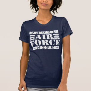 Proud Air Force Wife T-Shirt