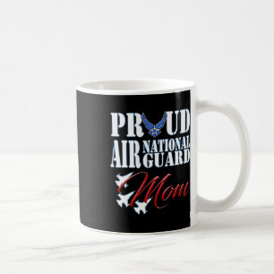 Proud Air National Guard Mum Shirt Air Force Mothe Coffee Mug