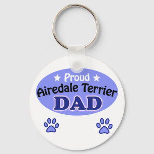 Proud Airedale Terrier Dad. Key Ring