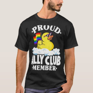 Proud Ally Club Member Rubber Duck Rainbow Gay Les T-Shirt