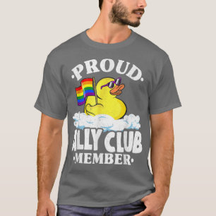 Proud Ally Club Member Rubber Duck Rainbow Gay Les T-Shirt