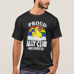 Proud Ally Club Member Rubber Duck Rainbow Gay Les T-Shirt