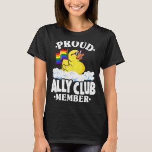 Proud Ally Club Member Rubber Duck Rainbow Gay Les T-Shirt