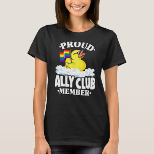 Proud Ally Club Member Rubber Duck Rainbow Gay Les T-Shirt