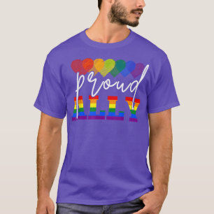 Proud Ally I'll Be There For You LGBT T-Shirt
