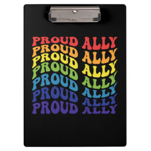 Proud Ally LGBTQ Gay Pride Rainbow Clipboard