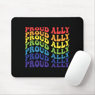 Proud Ally   LGBTQ   Gay Pride   Rainbow Mouse Pad