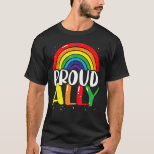 Proud Ally Pride Gay LGBT Day Month Parade Rainbow T-Shirt