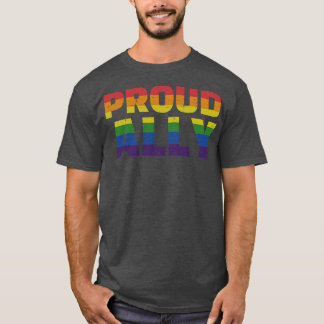 Proud ally with rainbow for LGBT pride month T-Shirt