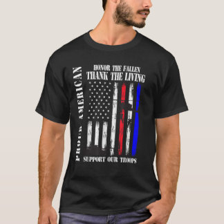 Proud American Honour The Fallen Thank You Veteran T-Shirt