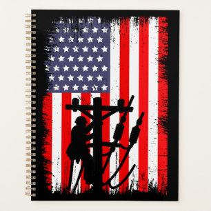 Proud American Lineman Patriotic Utility Worker Planner