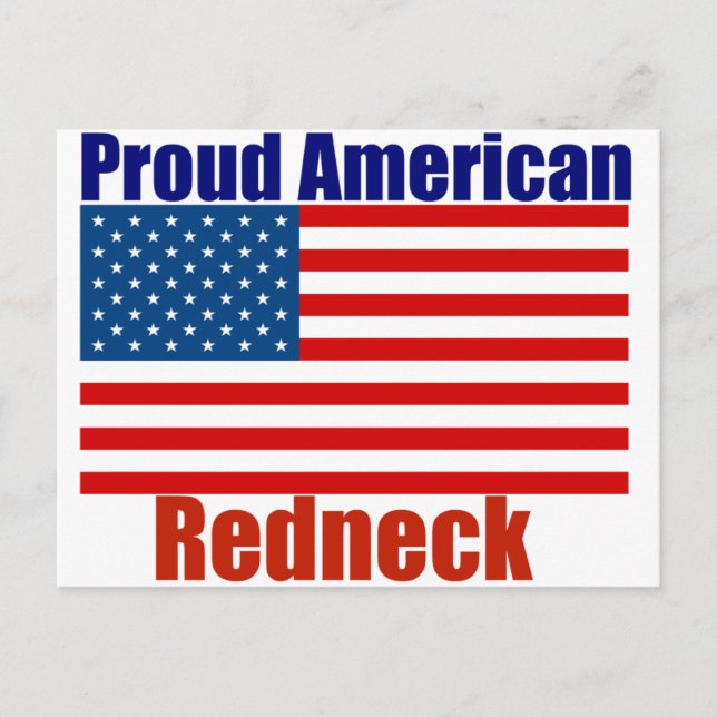 Proud American Redneck Postcard (Front)