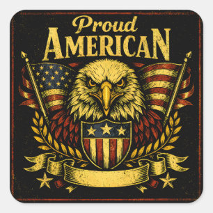 Proud American – Unapologetic Patriot Pride Square Sticker