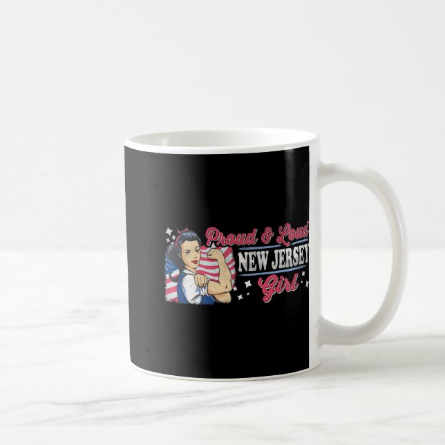 Proud &amp; Loud New Jersey Girl Proud American Wo Coffee Mug (Right)