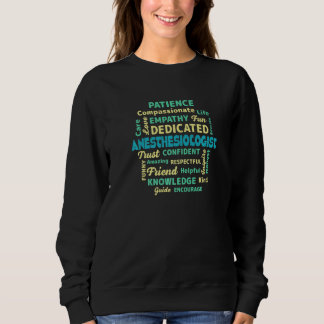 Proud Anaesthesiologist Medical Staff Anaesthetist Sweatshirt