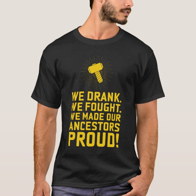 Proud Ancestors T-Shirt (Front)