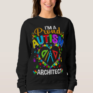 Proud Architect Autism Awareness Love Autistic Mat Sweatshirt