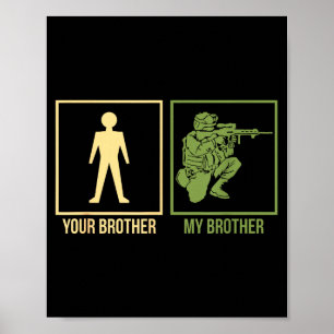 Proud Army Brother I-navy Airforce Seal Ranger  Poster