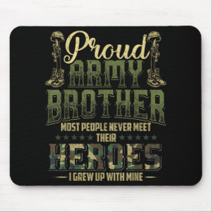 Proud Army Brother Shirt Patriotic Military Vetera Mouse Pad