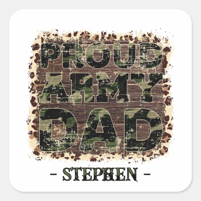 Proud Army Dad – Bold Camouflage Square Sticker (Front)