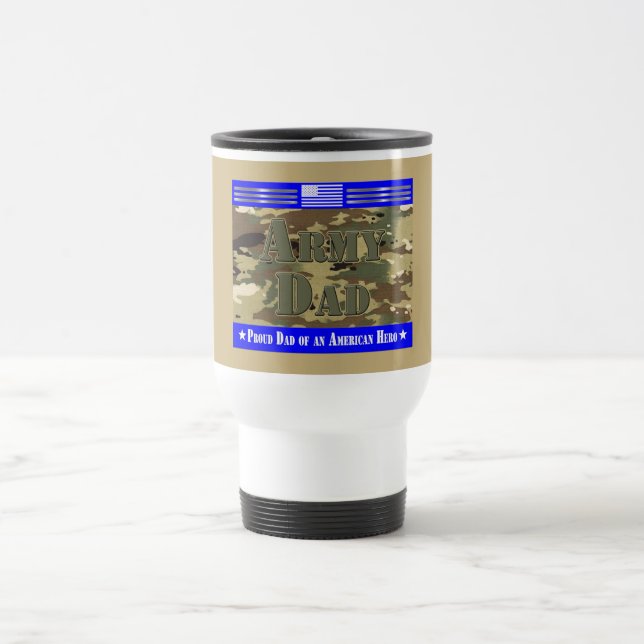 Proud Army Dad Travel Mug (Center)