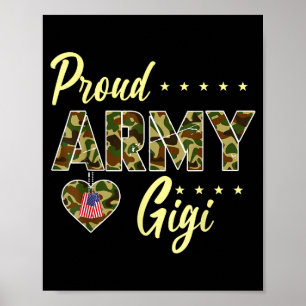 Proud Army Gigi Camouflage Soldier Family Love Poster
