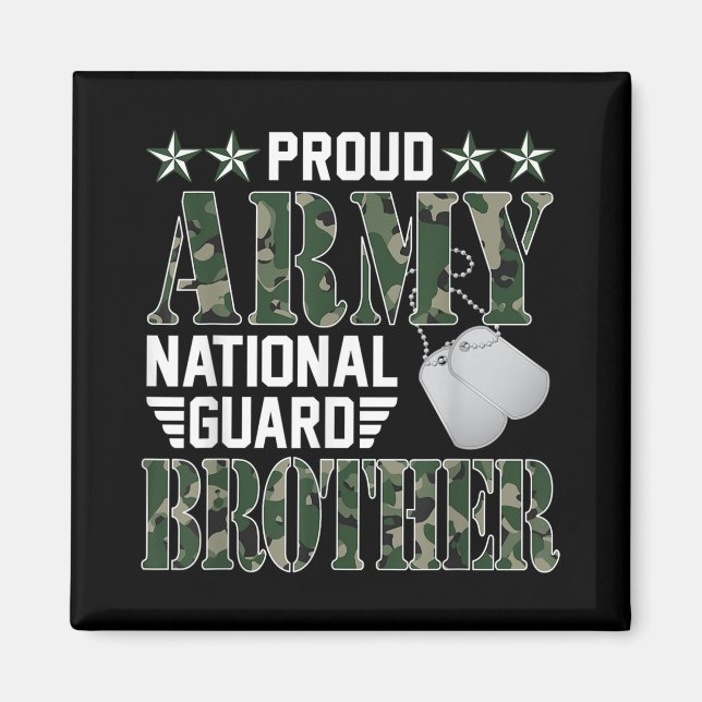 Proud Army National Guard Brother Military Family  Magnet (Front)