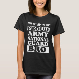 Proud Army National Guard Brother National T-Shirt