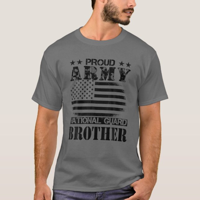 Proud Army National Guard Brother U.S. Military Gi T-Shirt (Front)