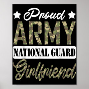 Proud Army National Guard Girlfriend Military Fami Poster