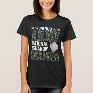 Proud Army National Guard Grandpa Military Family  T-Shirt