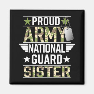 Proud Army National Guard Sister Veterans Day Amer Magnet