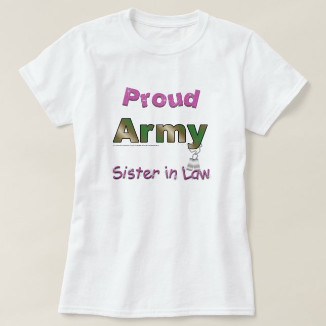 Proud Army Sister in Law Tshirt (Design Front)