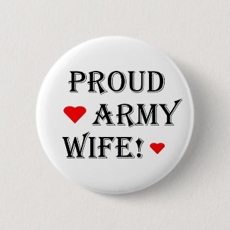 Proud Army Wife 6 Cm Round Badge