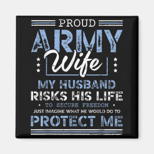 Proud Army Wife Husband Securing Freedom Soldier V Magnet