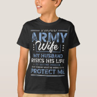 Proud Army Wife Husband Securing Freedom Soldier V