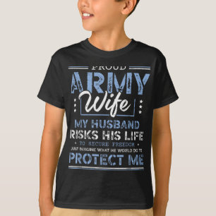 Proud Army Wife Husband Securing Freedom Soldier V T-Shirt