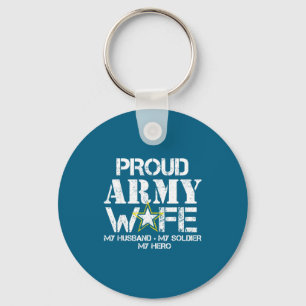 Proud army wife t for military wife my soldier my key ring