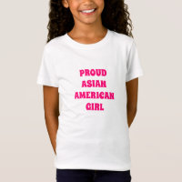 Proud Asian American Girl, hot pink