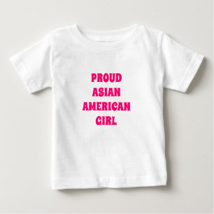 Proud Asian American Girl, pink white Baby T-Shirt