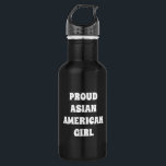Proud Asian American Girl, Stainless Steel Water B 532 Ml Water Bottle<br><div class="desc">Proud Asian American Girl,  stainless steel water bottle</div>
