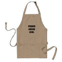 Proud Asian Girl, black white Adult Apron