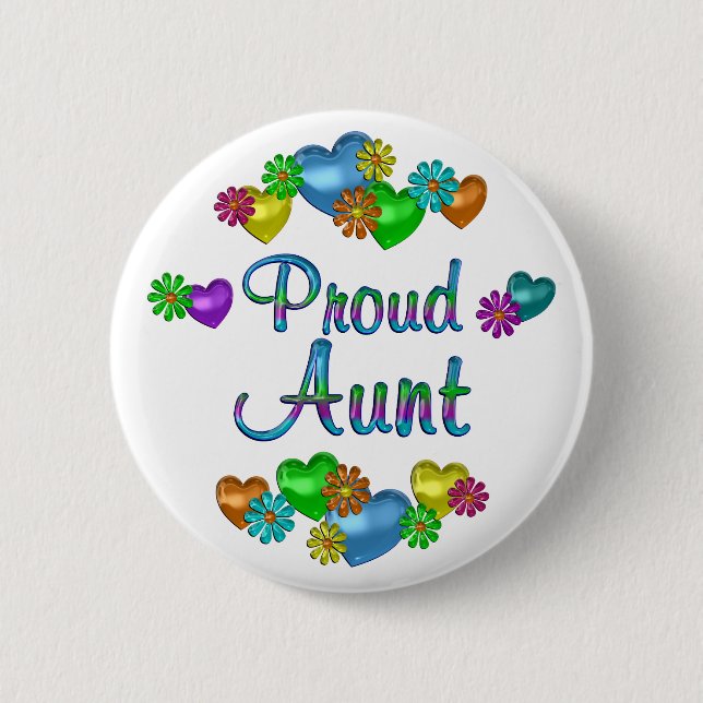 Proud Aunt 6 Cm Round Badge (Front)
