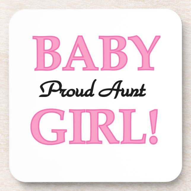 Proud Aunt Baby Girl T-shirts and Gifts Coaster (Front)