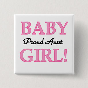 Proud Aunt Baby Girl Tshirts and Gifts 15 Cm Square Badge