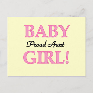 Proud Aunt Baby Girl Tshirts and Gifts Postcard